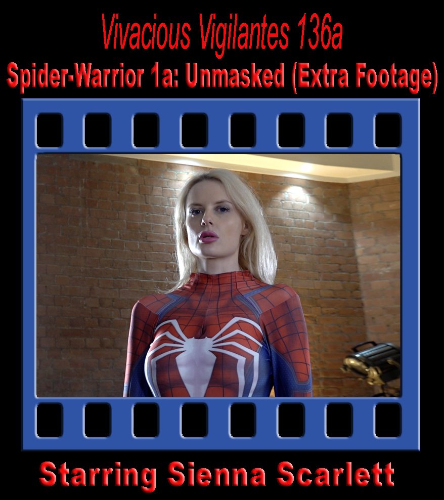 Spider-Warrior 1a- Unmasked (Extra Footage) VV copy.jpg